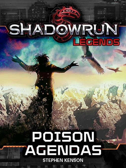 Cover image for Poison Agendas: Shadowrun Legends, #28
